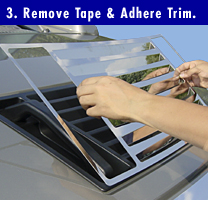3. Remove Tape & Adhere Trim